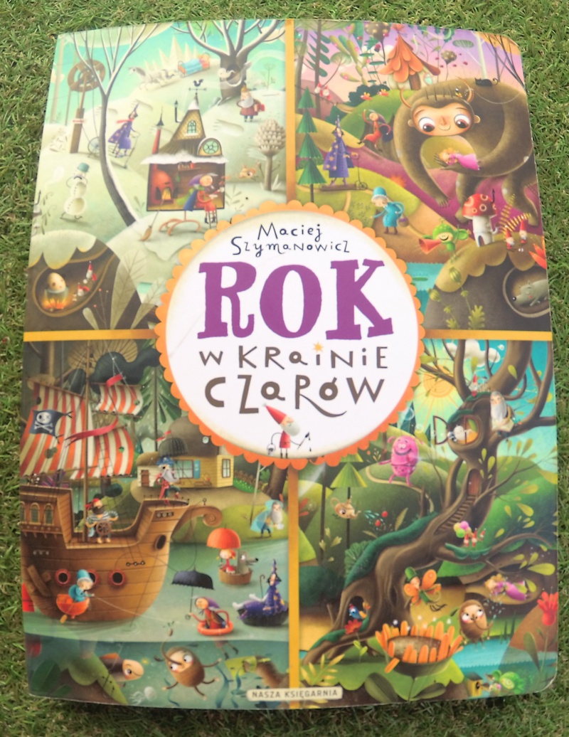 Książka, która zabierze was do magicznej krainy czarów i rozwinie wyobraźnię waszego dziecka (prawopółkulowość)